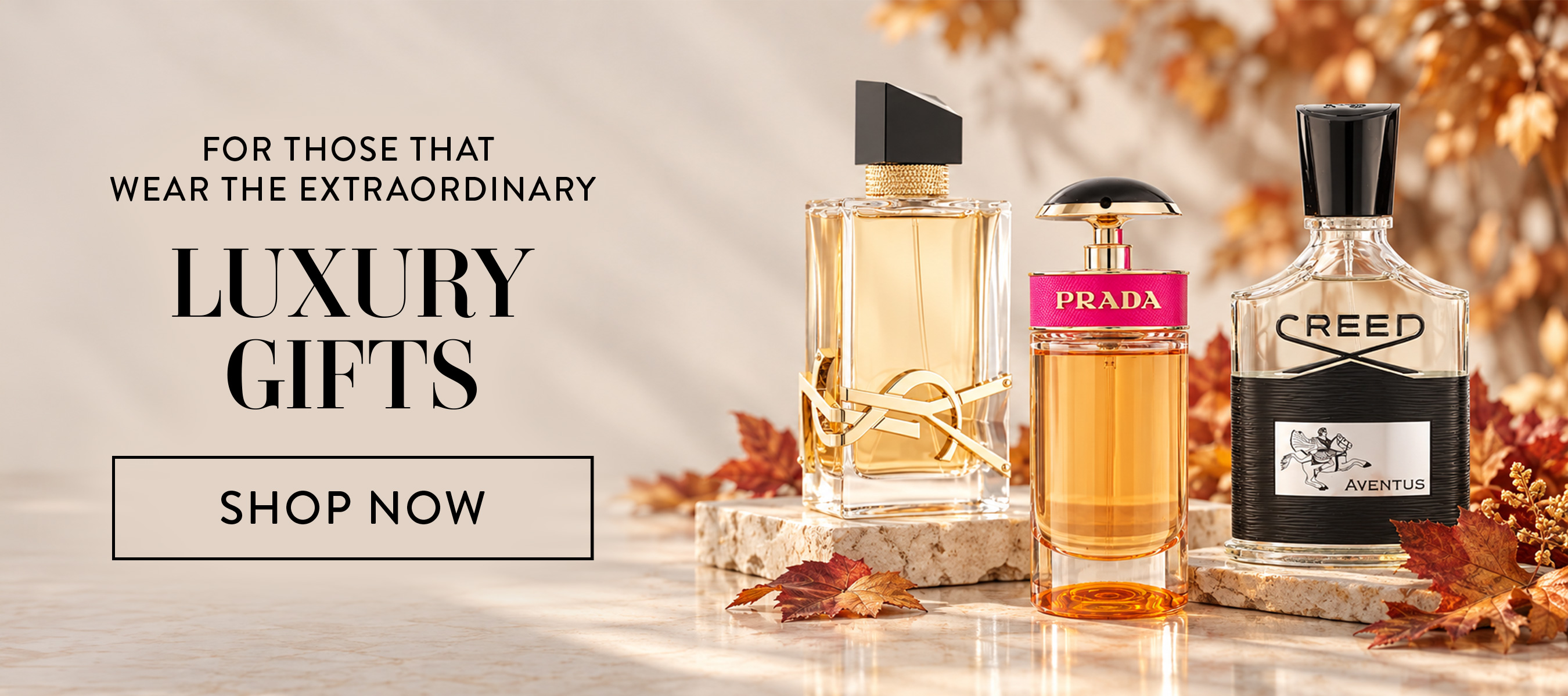 For Those That Wear The Extraordinary. Luxury Gifts. Shop Now.