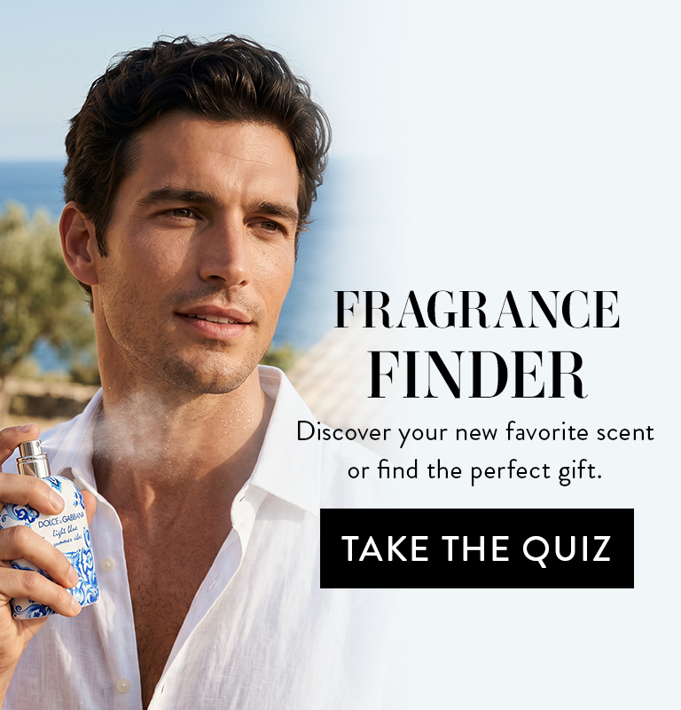 Fragrance Finder. Discover your new favorite scent or find the perfect gift. Take The Quiz button. 