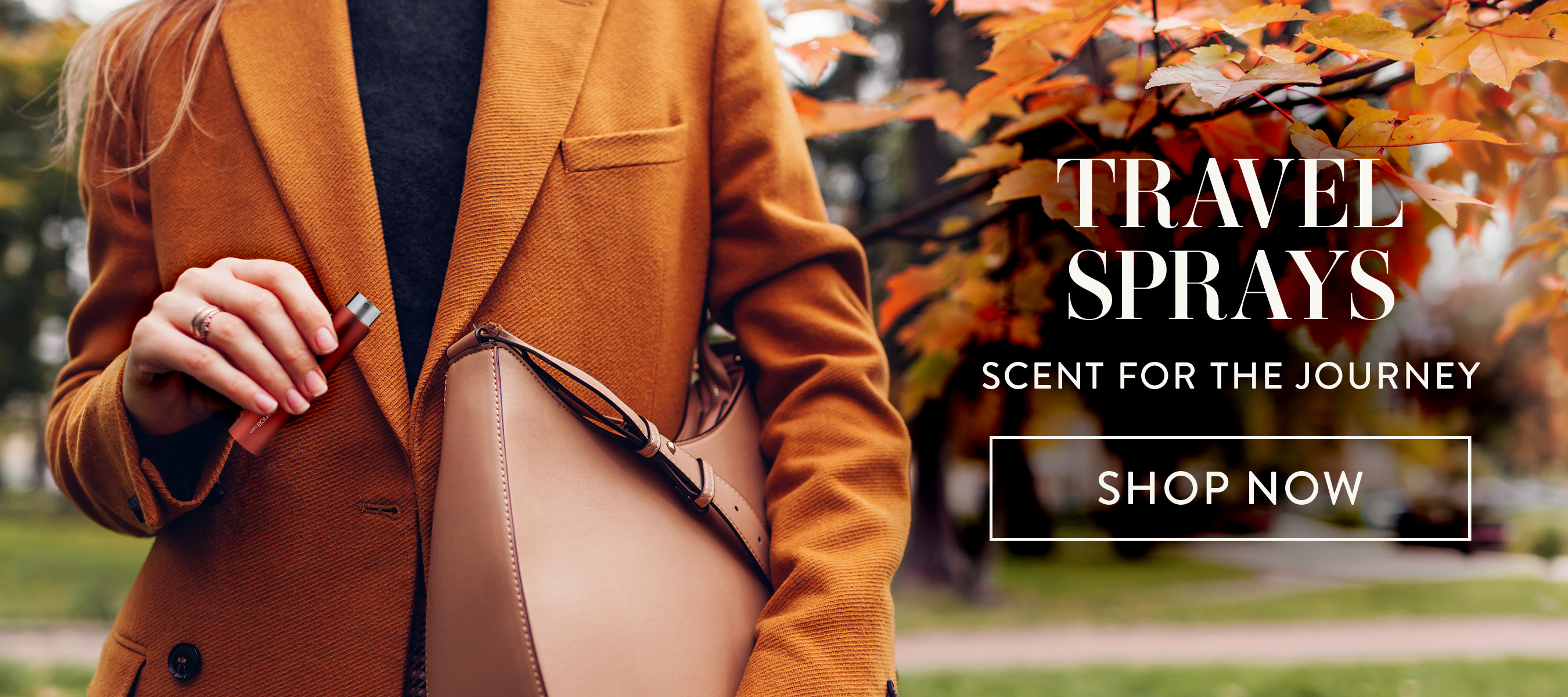 Travel sprays. Scent for the journey. Shop Now.