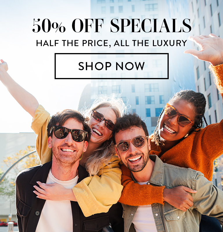 50% off specials. Half the price, all the luxury. Shop Now.